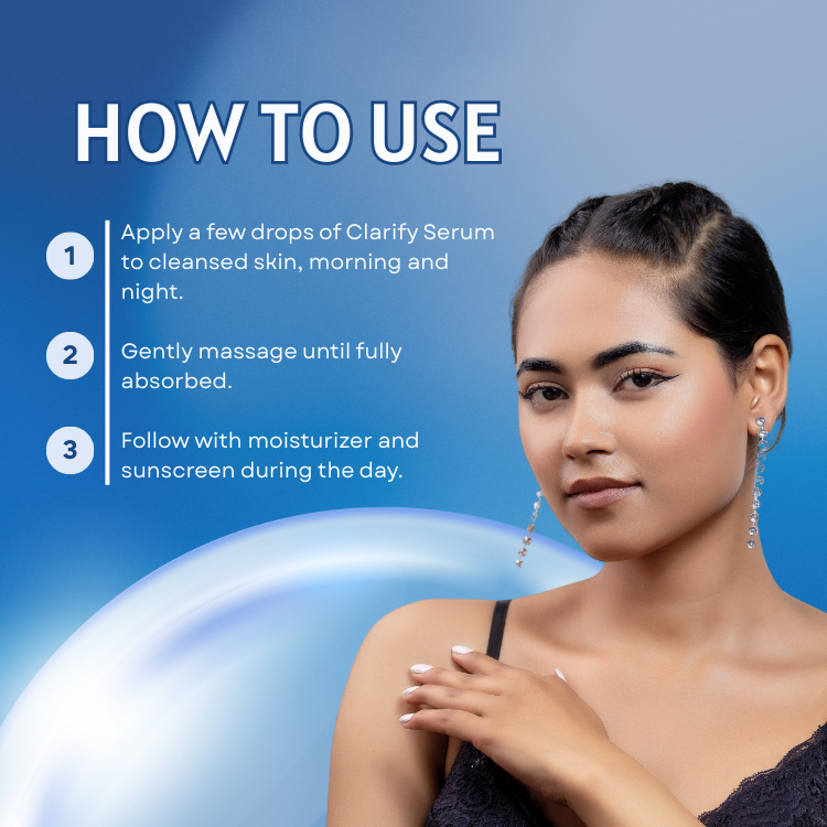Tips to use True Skin Clarify brightening serum for post-acne marks and discoloration