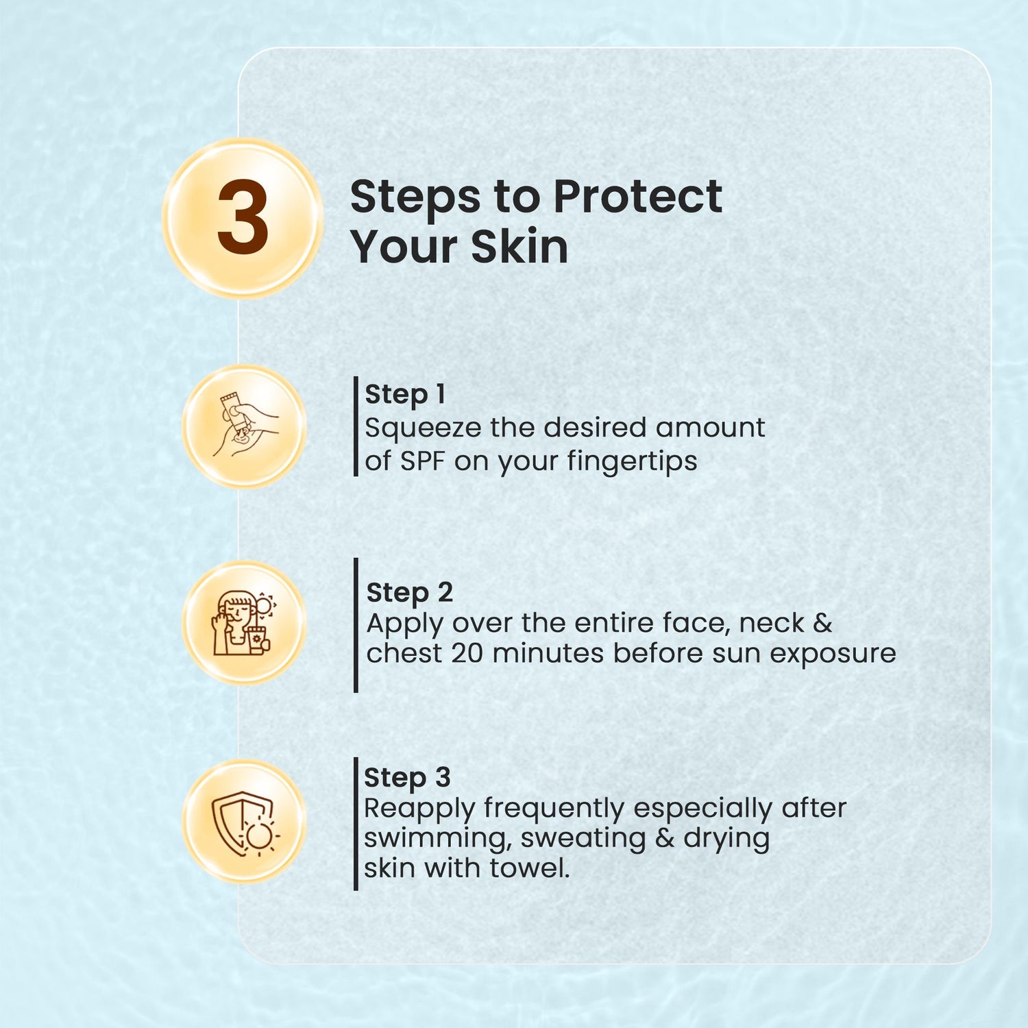 Steps to apply Sun block gel SPF 50 on skin