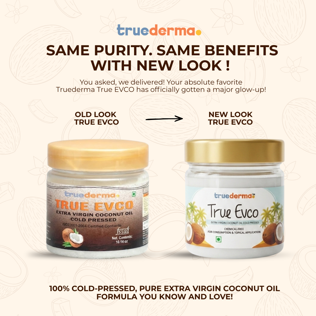 Truederma True Evco extra virgin coconut oil showing two jar packaging designs side by side with text explaining the &