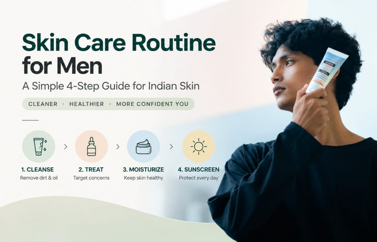 skin care routine for men in india