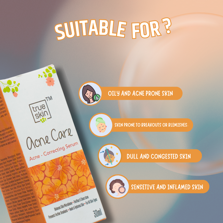 true skin acne care serum for acne controlling. acne care is suitable for oily and acne prone skin, skin prone to breakouts or blemishes, dull and congested skin, sensitive and inflamed skin